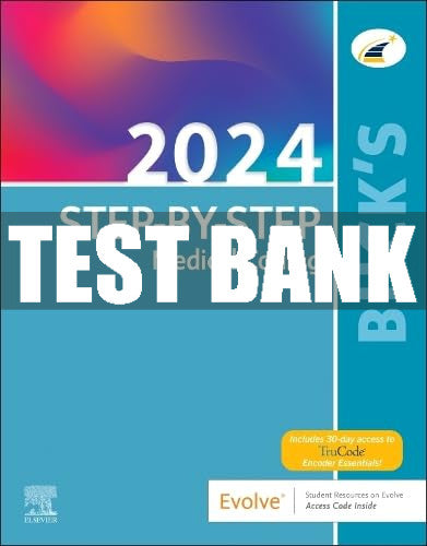 Test Bank Buck's Step-by-Step Medical Coding, 2024 Edition