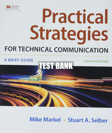 Test Bank Practical Strategies for Technical Communication 4th Edition