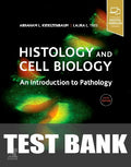 Test Bank for Histology and Cell Biology 5th Edition by Abraham L. Kierszenbaum