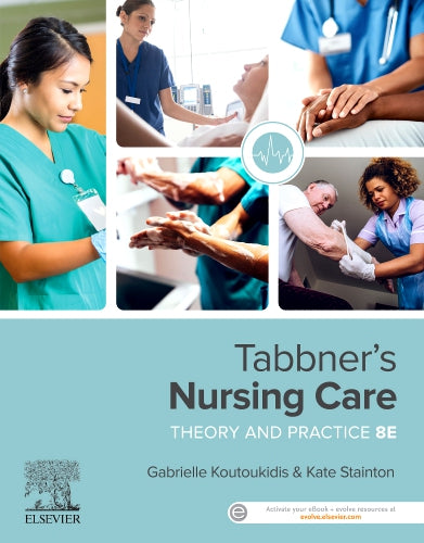 Test Bank for Tabbner's Nursing Care 8th Edition by Gabrielle Koutoukidis