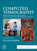 Test Bank for Computed Tomography 5th Edition by Euclid Seeram