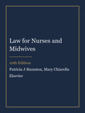 Test Bank for Law for Nurses and Midwives 10th Edition by Patricia J Staunton