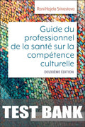 Test Bank for Evolve Ressources pour Guide du professionnel de la santé sur la compétence culturelle 2nd Edition by Rani Hajela Srivastava