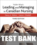 Test Bank for Yoder-Wise's Leading and Managing in Canadian Nursing 3rd Edition by Nancy Walton