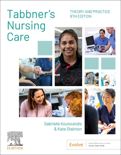 Test Bank for Tabbner's Nursing Care 9th Edition by Gabrielle Koutoukidis