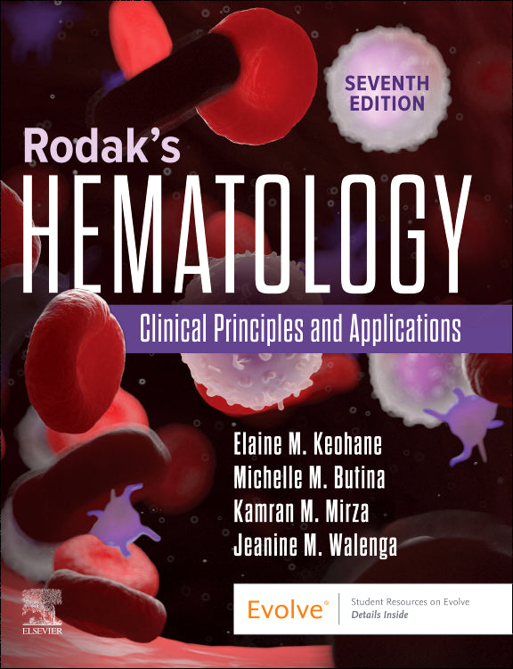Test Bank for Rodak's Hematology 7th Edition by Elaine M. Keohane