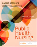 Instructor Manual for Public Health Nursing 11th Edition by Marcia Stanhope