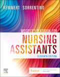 Test Bank for Mosby's Textbook for Nursing Assistants 11th Edition by Leighann Remmert