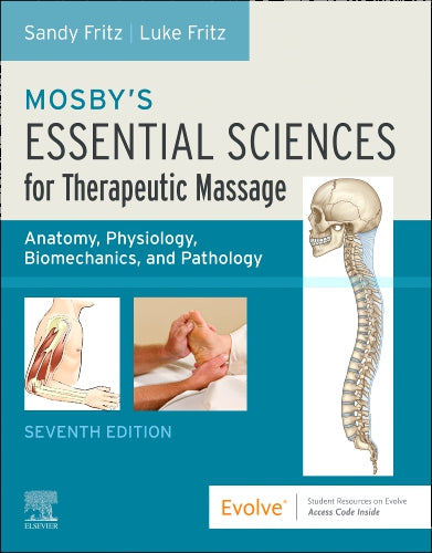 Test Bank for Mosby's Essential Sciences for Therapeutic Massage 7th Edition by Sandy Fritz