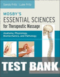 Test Bank for Mosby's Essential Sciences for Therapeutic Massage 7th Edition by Sandy Fritz