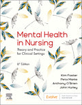 Test Bank for Mental Health in Nursing 6th Edition by Kim Foster
