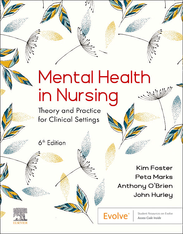 Test Bank for Mental Health in Nursing 6th Edition by Kim Foster