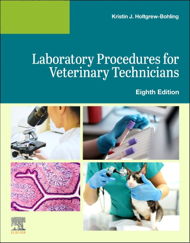 Test Bank for Laboratory Procedures for Veterinary Technicians 8th Edition by Elsevier