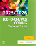 Test Bank for ICD-10-CM/PCS Coding: Theory and Practice, 2025/2026 Edition 1st Edition by Elsevier Inc