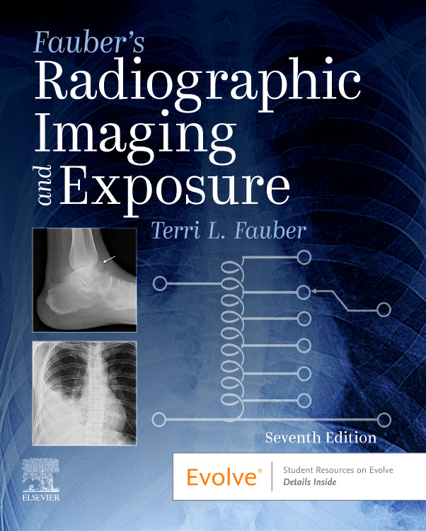 Test Bank for Fauber's Radiographic Imaging and Exposure 7th Edition by Terri L. Fauber