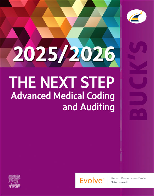 Instructor Manual for Buck's The Next Step: Advanced Medical Coding and Auditing, 2025/2026 Edition 1st Edition by Jackie Koesterman