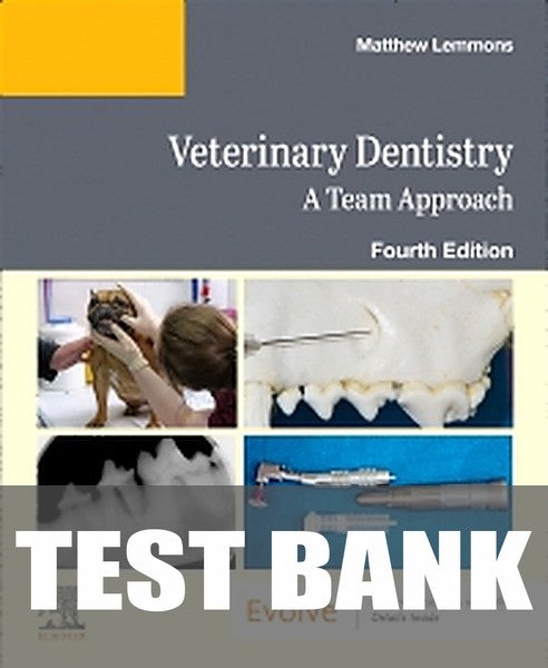 Test Bank for Veterinary Dentistry 4th Edition by Elsevier