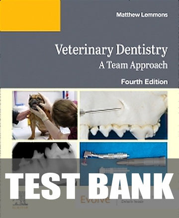 Test Bank for Veterinary Dentistry 4th Edition by Elsevier