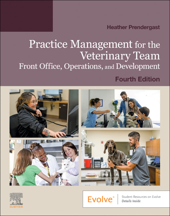 Test Bank for Practice Management for the Veterinary Team 4th Edition by Heather Prendergast