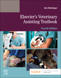 Test Bank for Elsevier's Veterinary Assisting Textbook 4th Edition by Elsevier
