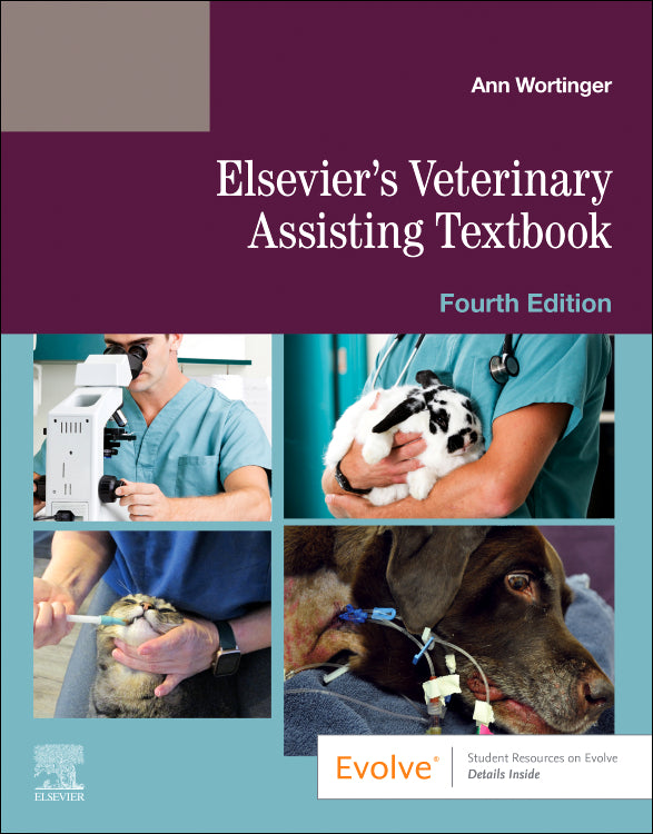 Test Bank for Elsevier's Veterinary Assisting Textbook 4th Edition by Elsevier