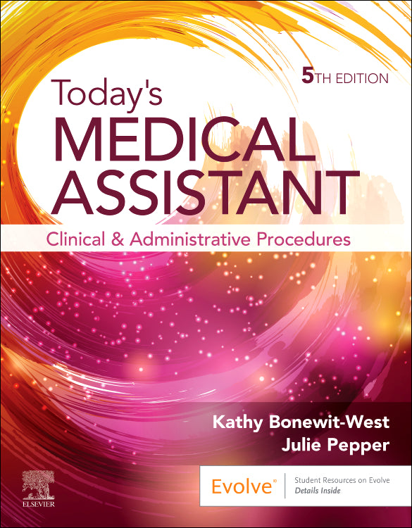 Test Bank for Today's Medical Assistant 5th Edition by Kathy Bonewit-West