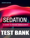 Test Bank for Sedation 7th Edition by Stanley F. Malamed
