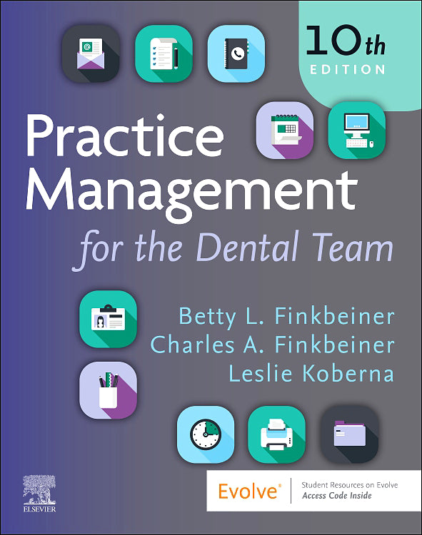 Test Bank for Practice Management for the Dental Team 10th Edition by Betty Ladley Finkbeiner