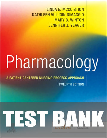 Test Bank for Pharmacology 12th Edition by Linda E. McCuistion