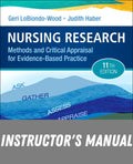 Instructor Manual for Nursing Research 11th Edition by Geri LoBiondo-Wood
