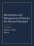 Test Bank for Mechanisms and Management of Pain for the Physical Therapist 3rd Edition by Kathleen A. Sluka