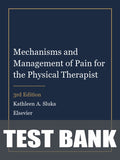 Test Bank for Mechanisms and Management of Pain for the Physical Therapist 3rd Edition by Kathleen A. Sluka