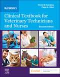 Test Bank for McCurnin's Clinical Textbook for Veterinary Technicians and Nurses 11th Edition by Oreta M. Samples