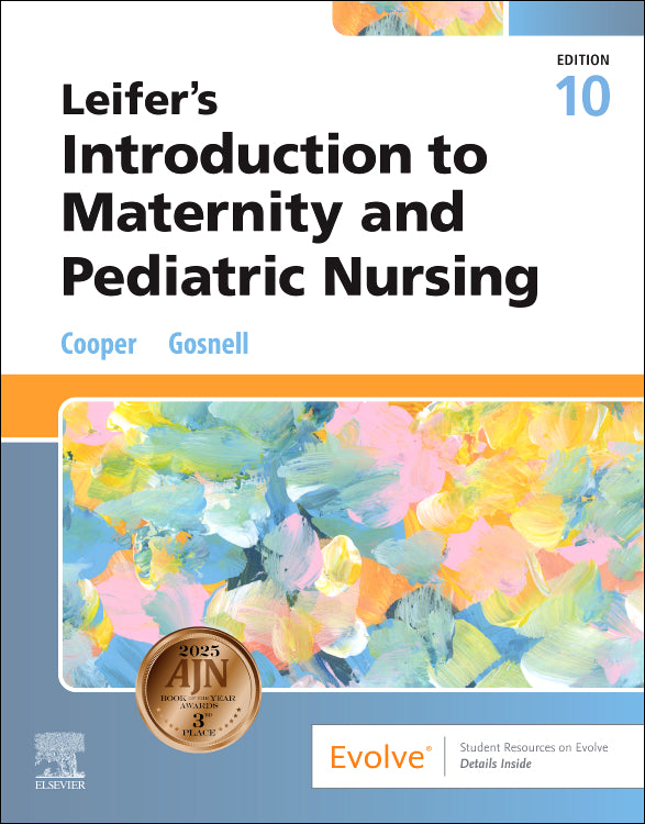 Test Bank for Leifer’s Introduction to Maternity and Pediatric Nursing 10th Edition by Kim Cooper