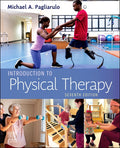 Test Bank for Introduction to Physical Therapy 7th Edition by Michael A. Pagliarulo