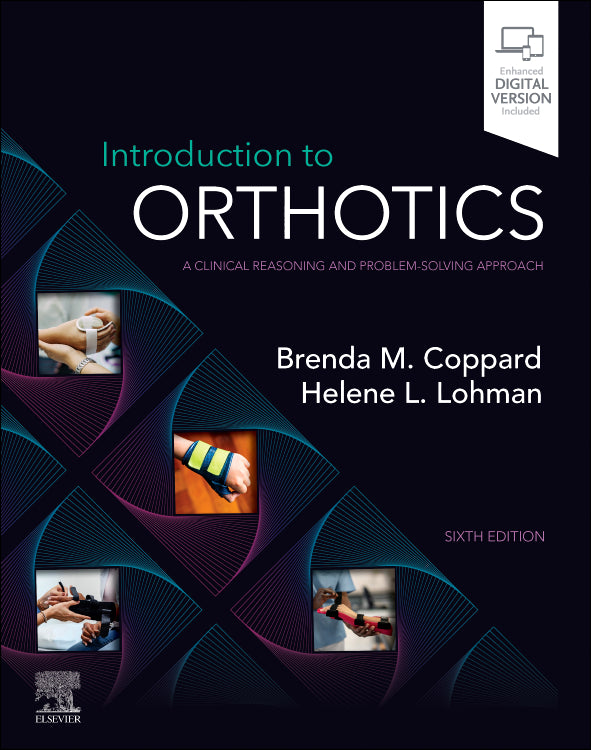 Test Bank for Introduction to Orthotics 6th Edition by Brenda M. Coppard