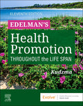 Instructor Manual for Health Promotion Throughout the Life Span 11th Edition by Elizabeth Connelly Kudzma