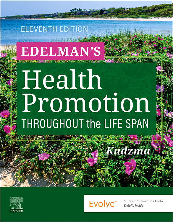 Test Bank for Health Promotion Throughout the Life Span 11th Edition by Elizabeth Connelly Kudzma