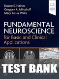 Test Bank for Fundamental Neuroscience for Basic and Clinical Applications 6th Edition by Duane E. Haines