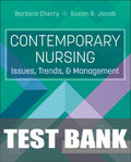Test Bank for Contemporary Nursing 10th Edition by Barbara Cherry