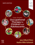 Test Bank for Case-Smith's Occupational Therapy for Children and Adolescents 9th Edition by Jane Clifford O'Brien