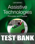 Test Bank for Assistive Technologies 6th Edition by Albert M. Cook