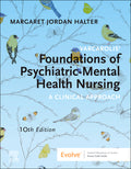 Test Bank for Varcarolis' Foundations of Psychiatric-Mental Health Nursing 10th Edition by Margaret Jordan Halter