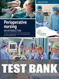 Test Bank for Perioperative Nursing: An Introduction 2nd Edition by Sally Sutherland-Fraser