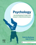 Test Bank for Psychology: An Introduction for Health Professionals 1st Edition by Patricia Barkway