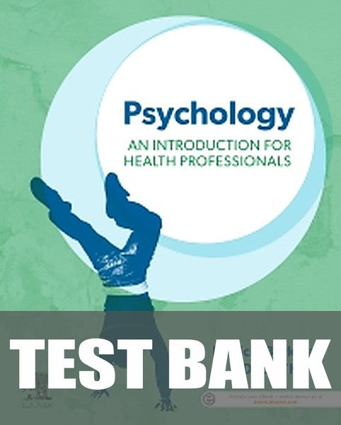 Test Bank for Psychology: An Introduction for Health Professionals 1st Edition by Patricia Barkway