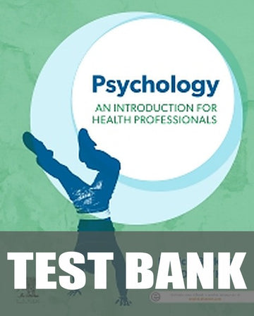 Test Bank for Psychology: An Introduction for Health Professionals 1st Edition by Patricia Barkway