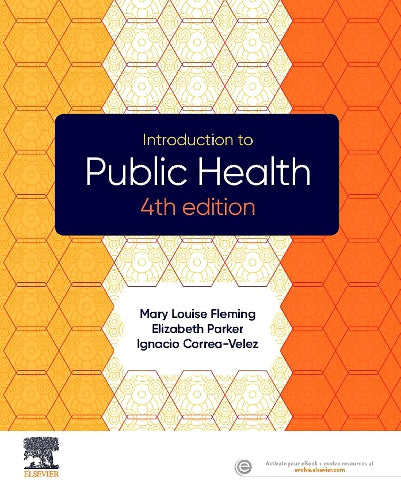 Test Bank for Introduction to Public Health 4th Edition by Mary Louise Fleming