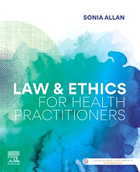 Test Bank for Law and Ethics for Health Practitioners 1st Edition by Sonia Allan