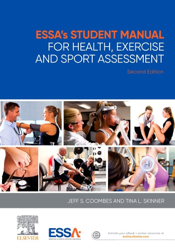Test Bank for ESSA’s Student Manual for Health, Exercise and Sport Assessment 2nd Edition by Jeff S. Coombes